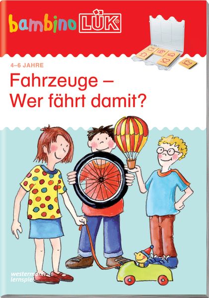 BambinoLÜK. Fahrzeuge - Wer fährt damit?