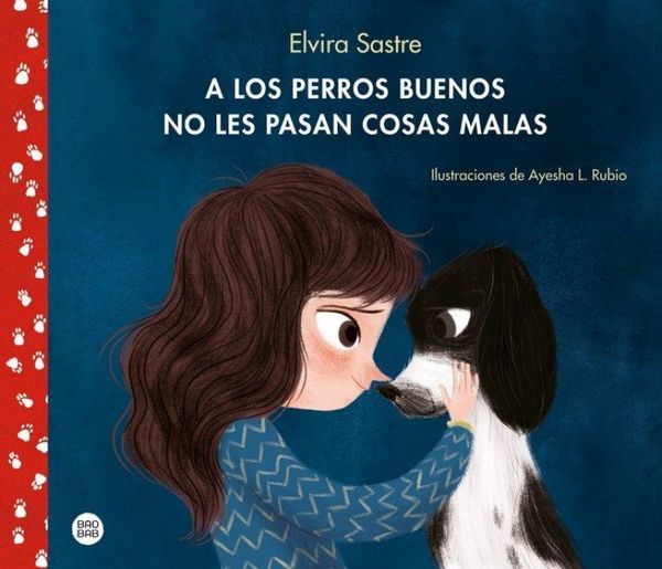 Produktbild: A los perros buenos no les pasan cosas malas