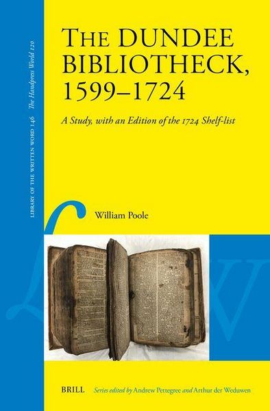 Produktbild: The Dundee Bibliotheck, 1599-1724