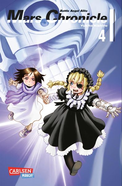 Battle Angel Alita – Mars Chronicle 4, Taschenbuch von Yukito Kishiro, Carlsen, 978-3-551-76178-1