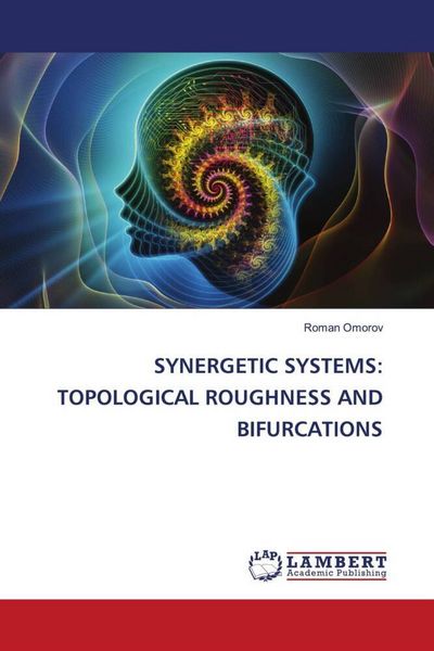 Produktbild: SYNERGETIC SYSTEMS: TOPOLOGICAL ROUGHNESS AND BIFURCATIONS