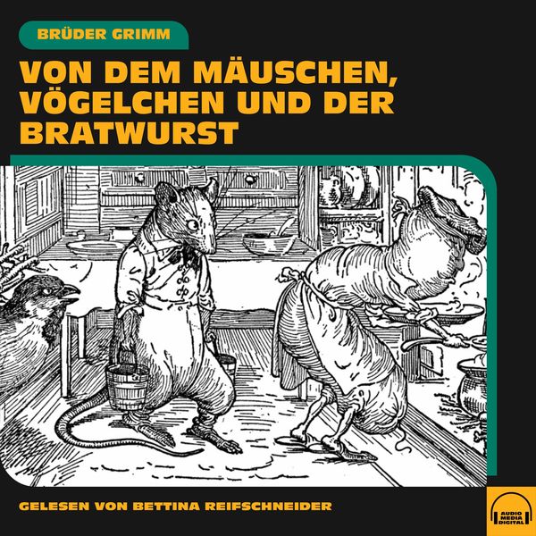 Produktbild: Von dem M&auml;uschen, V&ouml;gelchen und der Bratwurst