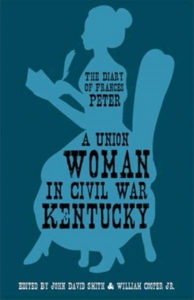Produktbild: A Union Woman in Civil War Kentucky