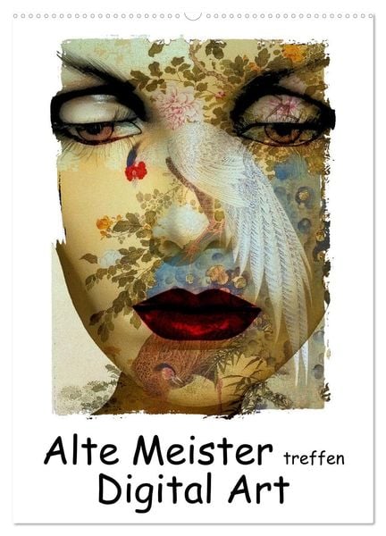 Alte Meister treffen Digital Art (Wandkalender 2025 DIN A2 hoch), CALVENDO Monatskalender