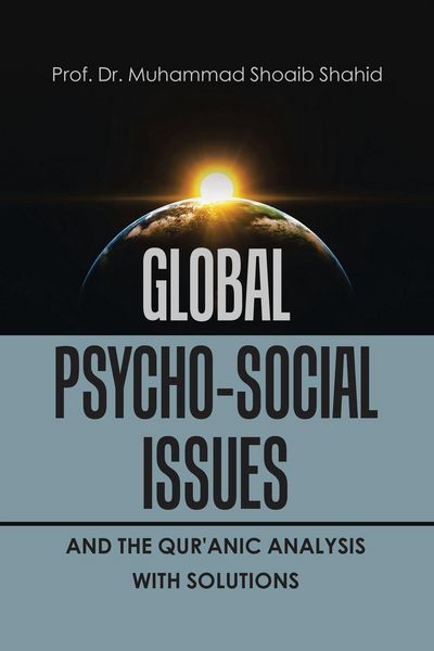 Produktbild: Global Psycho-Social Issues and the Qur'anic Analysis with Solutions