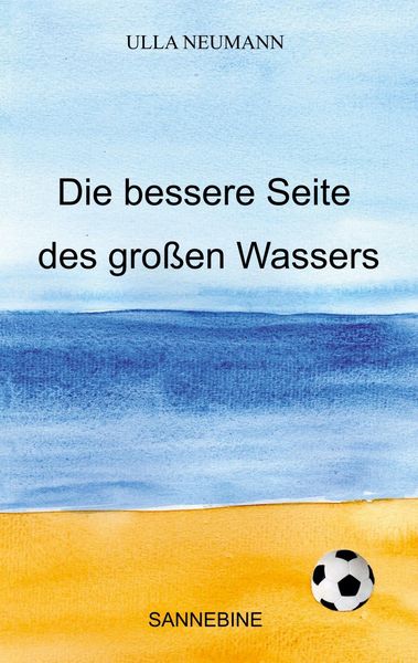 Produktbild: Die bessere Seite des gro&szlig;en Wassers