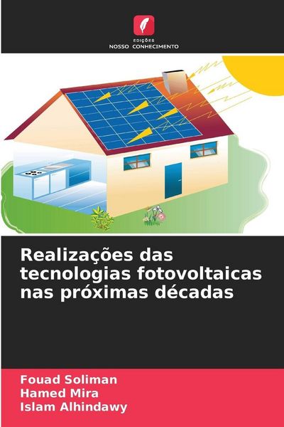 Produktbild: Realiza&ccedil;&otilde;es das tecnologias fotovoltaicas nas pr&oacute;ximas d&eacute;cadas