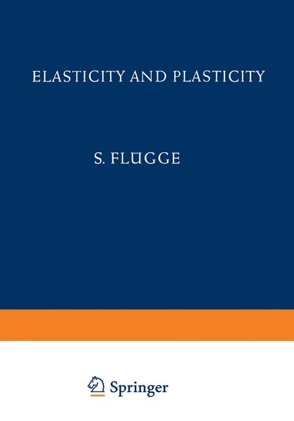 Produktbild: Elasticity and Plasticity / Elastizit&auml;t und Plastizit&auml;t