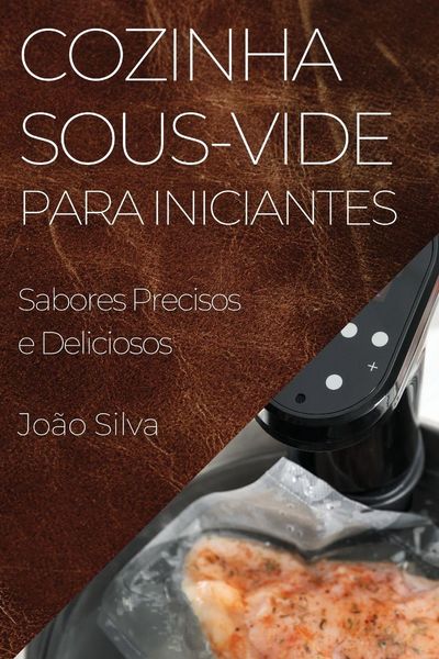 Produktbild: Cozinha Sous-Vide para Iniciantes
