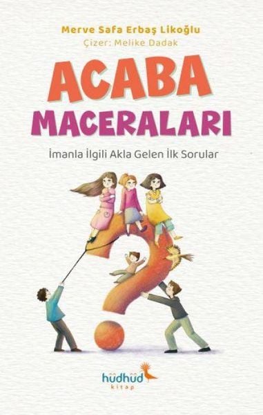 Produktbild: Acaba Maceralari - Imanla Ilgili Akla Gelen Ilk Sorular