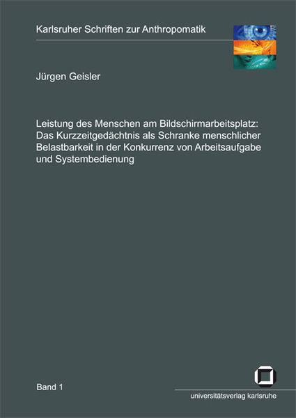Produktbild: Leistung des Menschen am Bildschirmarbeitsplatz.Das Kurzzeitged&auml;chtnis als Schra