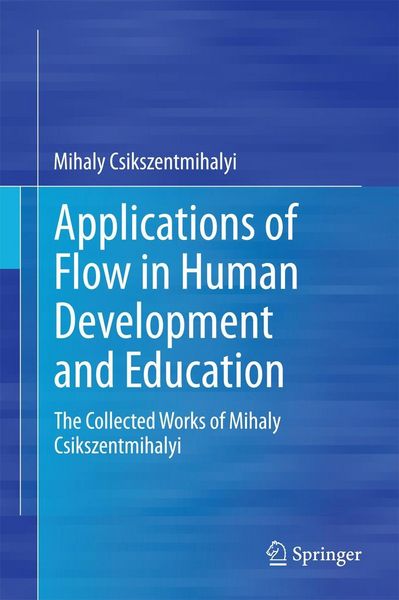 Produktbild: Applications of Flow in Human Development and Education