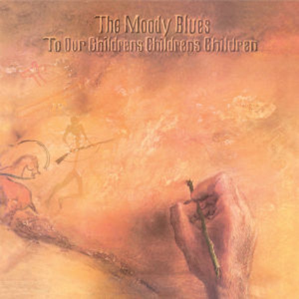 Moody Blues, T: To Our Children's Chrildren'S...(Remastered)
