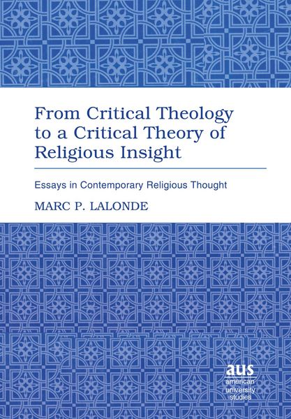 Produktbild: From Critical Theology to a Critical Theory of Religious Insight