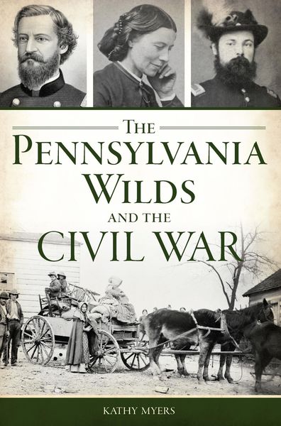 Produktbild: Pennsylvania Wilds and the Civil War