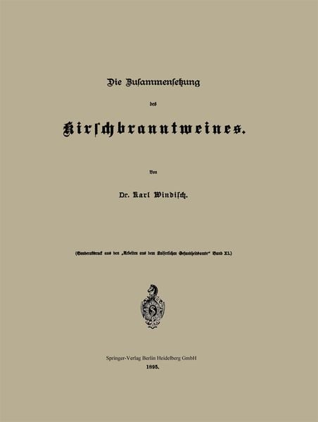 Produktbild: Die Zusammensetzung des Kirschbranntweines