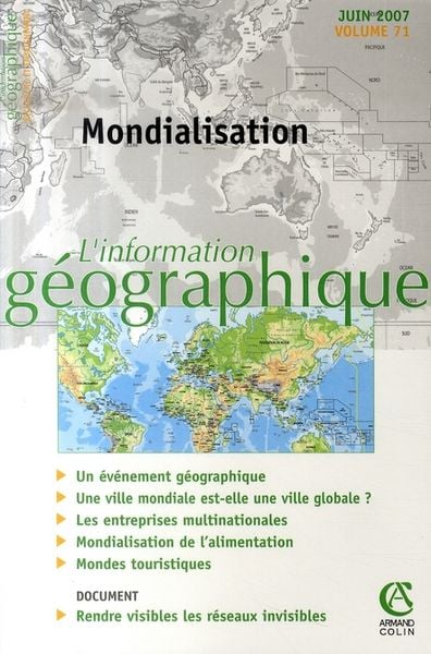 Produktbild: L'Information Geographique T.71; Mondialisation