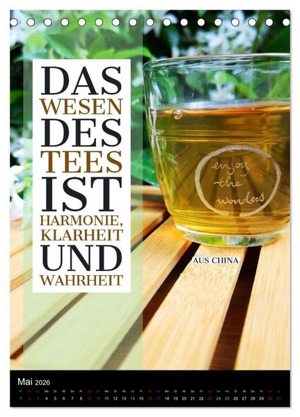 Produktbild: TEE Weisheiten und Zitate (Tischkalender 2026 DIN A5 hoch), CALVENDO Monatskalender