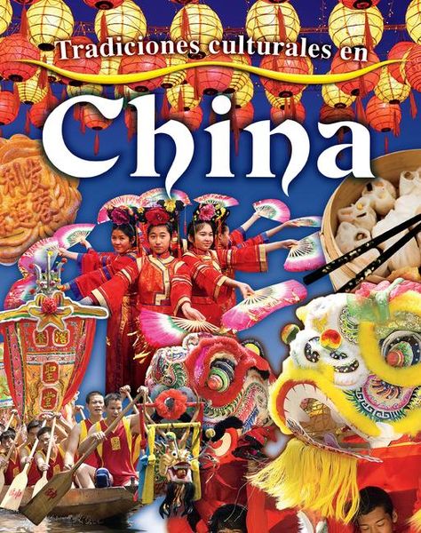 Produktbild: Tradiciones Culturales En China (Cultural Traditions in China)