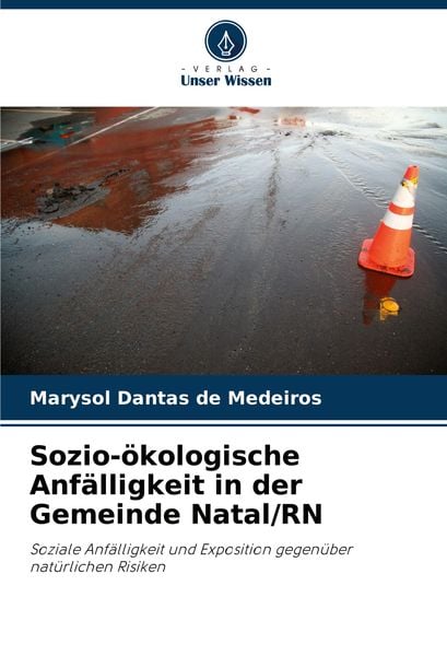 Produktbild: Sozio-&ouml;kologische Anf&auml;lligkeit in der Gemeinde Natal/RN