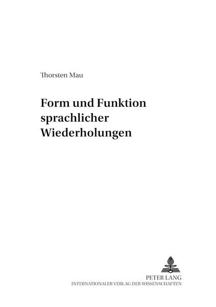 Produktbild: Form und Funktion sprachlicher Wiederholungen