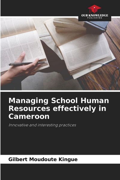 Produktbild: Managing School Human Resources effectively in Cameroon