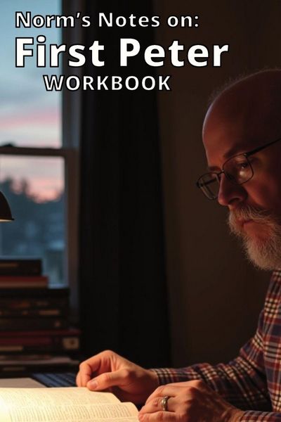 Produktbild: Norm's Notes on First Peter Workbook