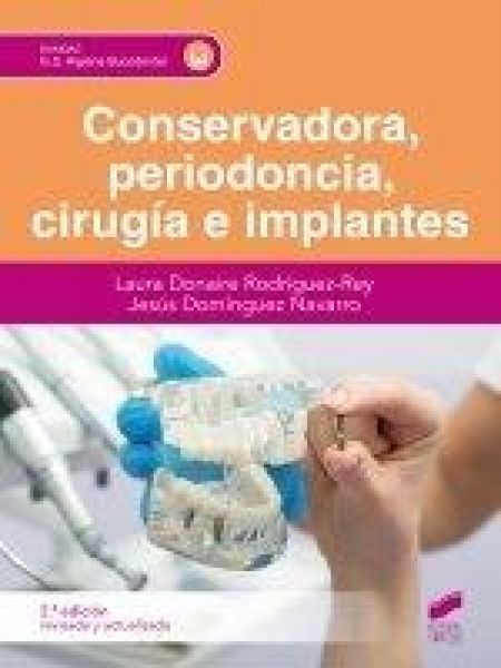 Produktbild: Conservadora, periodoncia, cirug&iacute;a e implantes (Segunda edici&oacute;n revisada y actualizada)