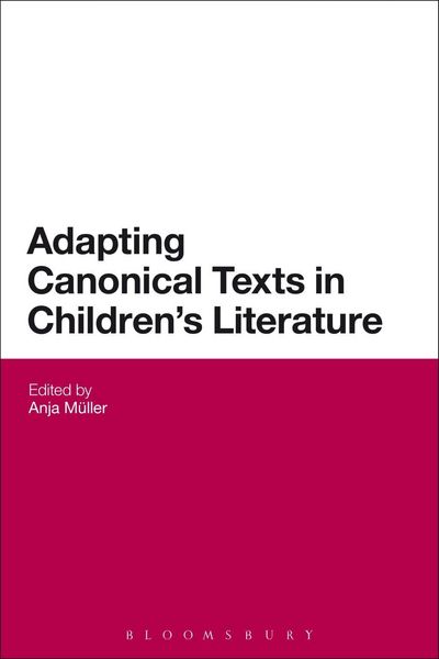 Produktbild: Adapting Canonical Texts in Children's Literature