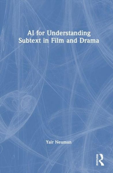 Produktbild: AI for Understanding Subtext in Film and Drama