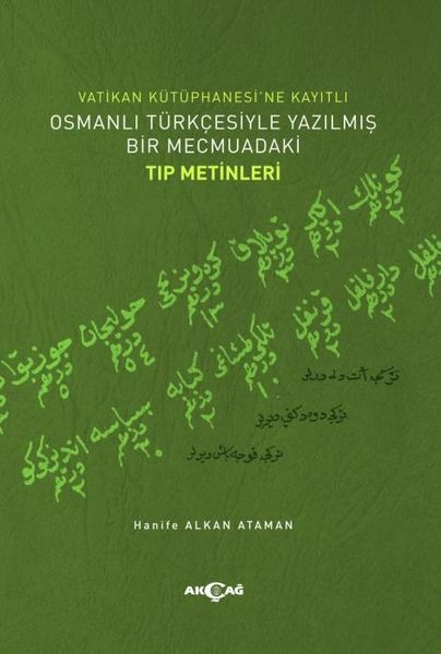 Produktbild: Vatikan K&uuml;t&uuml;phanesine Kayitli Osmanli T&uuml;rkcesiyle Yazilmis Bir Mecmuadaki Tip Metinleri