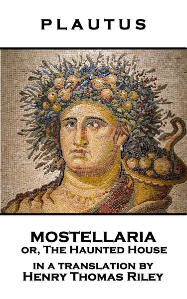 Produktbild: Mostellaria or, The Haunted House