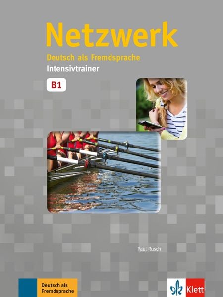 Netzwerk B1, Taschenbuch von Paul Rusch, Klett Sprachen GmbH, 978-3-12-605009-8
