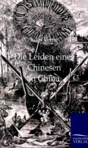 Buchcover zu »Die Leiden eines Chinesen in China« von Jules Verne