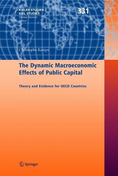 Produktbild: The Dynamic Macroeconomic Effects of Public Capital