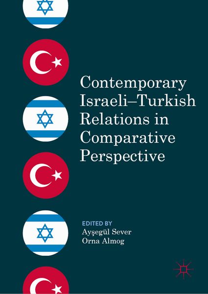Produktbild: Contemporary Israeli&ndash;Turkish Relations in Comparative Perspective