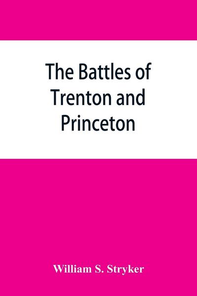 Produktbild: The battles of Trenton and Princeton