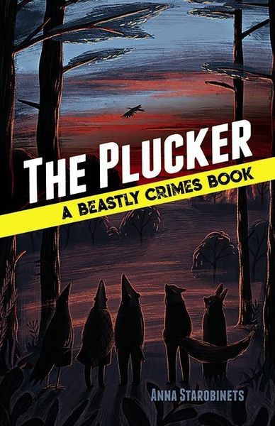 Produktbild: Starobinets, A: Plucker: a Beastly Crimes Book (#4)