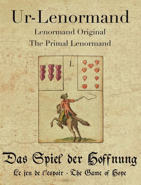 Ur-Lenormand / The Primal Lenormand / Lenoramand Original