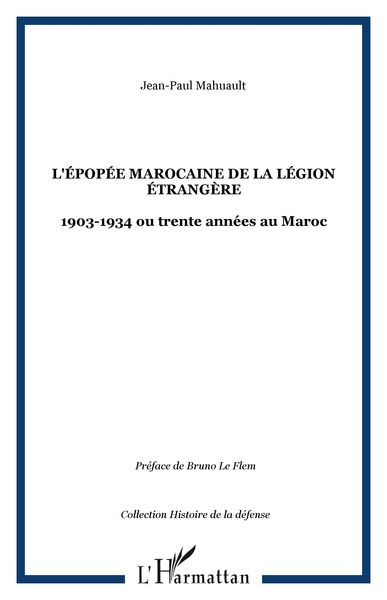 Produktbild: L'&eacute;pop&eacute;e marocaine de la L&eacute;gion &eacute;trang&egrave;re