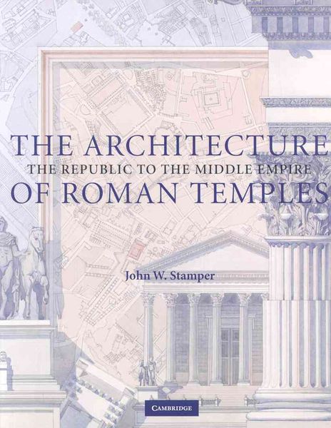 Produktbild: The Architecture of Roman Temples