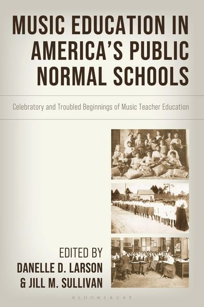 Produktbild: Music Education in America's Public Normal Schools