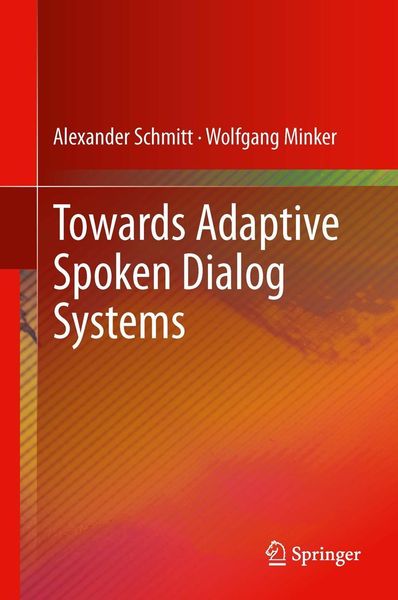 Produktbild: Towards Adaptive Spoken Dialog Systems