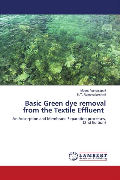 Produktbild: Basic Green dye removal from the Textile Effluent