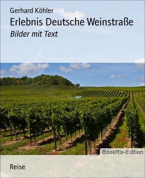 Produktbild: Erlebnis Deutsche Weinstra&szlig;e