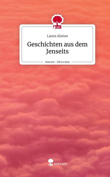 Produktbild: Geschichten aus dem Jenseits. Life is a Story - story.one