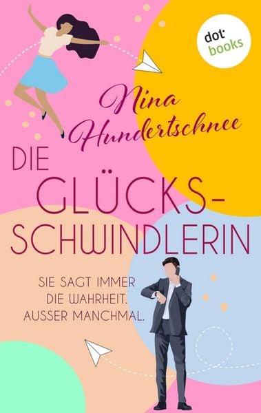 Produktbild: Die Gl&uuml;cksschwindlerin