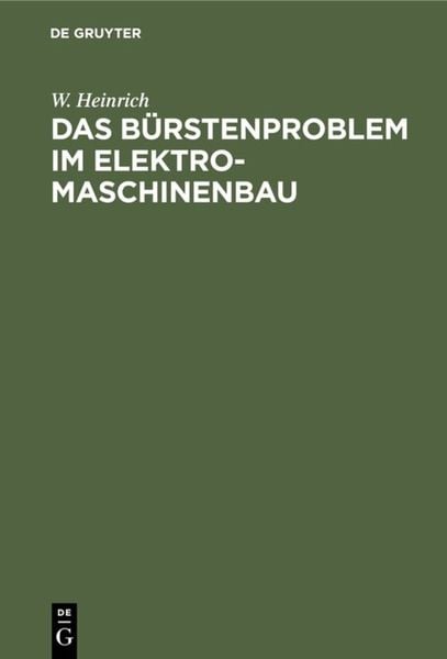 Produktbild: Das B&uuml;rstenproblem im Elektromaschinenbau