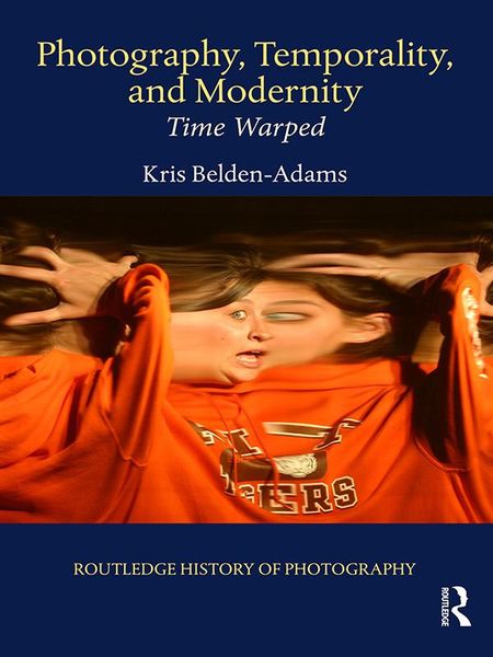 Produktbild: Photography, Temporality, and Modernity