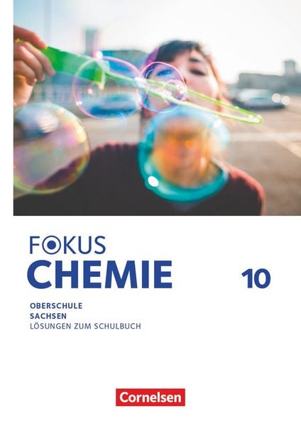 Produktbild: Fokus Chemie - Mittlere Schulformen - Oberschulen Sachsen 2023 - 10. Schuljahr